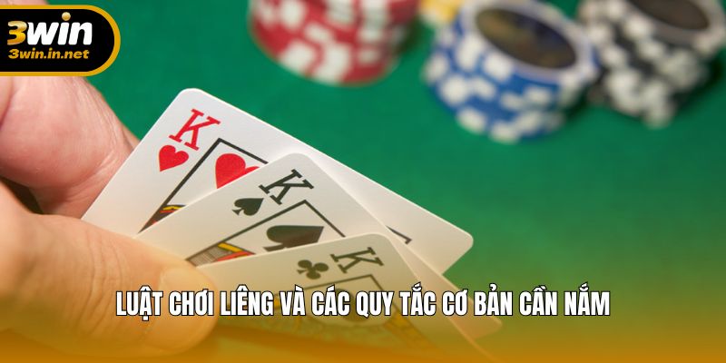 Những quy tắc Liêng cơ bản mà tân thủ phải biết